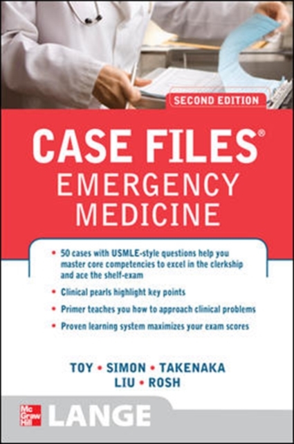 Case Files Emergency Medicine, Second Edition, Paperback / softback Book