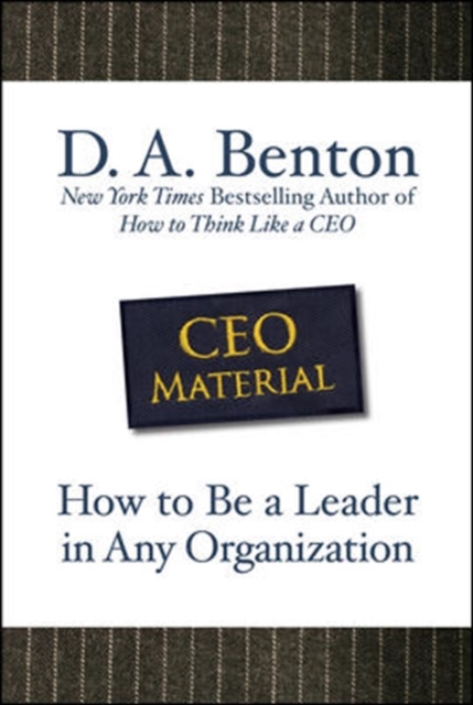 CEO Material: How to Be a Leader in Any Organization,  Book