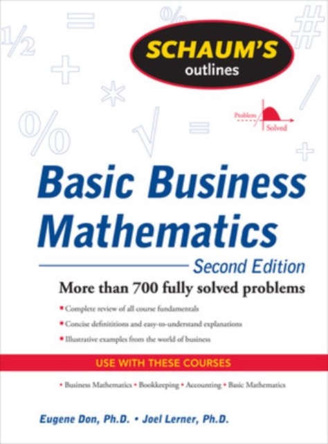 Schaum's Outline of Basic Business Mathematics, 2ed, Paperback / softback Book