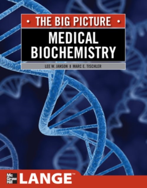 Medical Biochemistry: The Big Picture, Paperback / softback Book