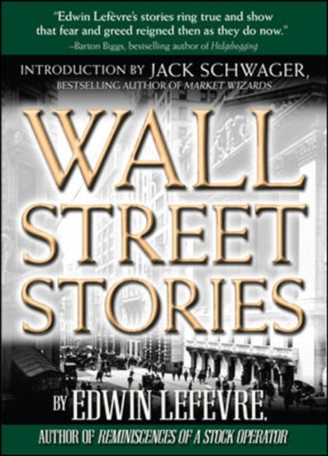 Wall Street Stories: Introduction by Jack Schwager, PDF eBook