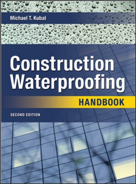 Construction Waterproofing Handbook 2E (PB) : Second Edition, PDF eBook