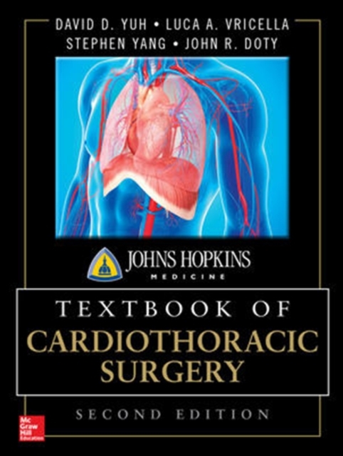 Johns Hopkins Textbook of Cardiothoracic Surgery, Second Edition, Hardback Book
