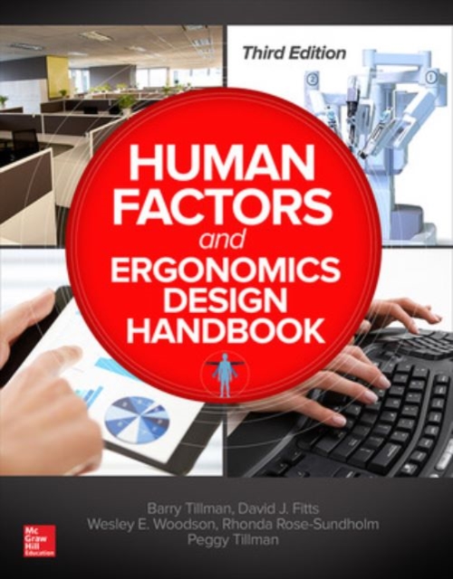 Human Factors and Ergonomics Design Handbook, Third Edition, Hardback Book