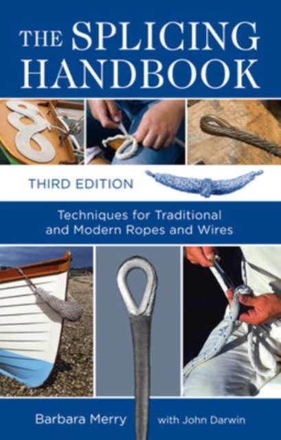 The Splicing Handbook, Third Edition, Paperback / softback Book