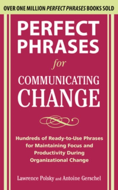 Perfect Phrases for Communicating Change, EPUB eBook