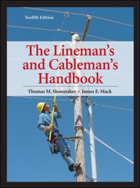 Lineman's and Cableman's Handbook, Hardback Book
