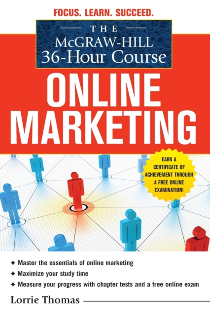 The McGraw-Hill 36-Hour Course: Online Marketing, Paperback / softback Book