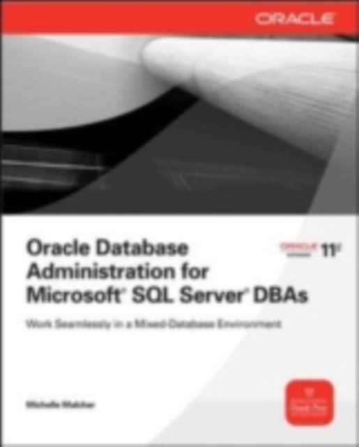 Oracle Database Administration for Microsoft SQL Server DBAs, EPUB eBook