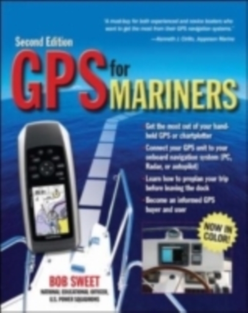 GPS for Mariners, 2nd Edition : A Guide for the Recreational Boater, EPUB eBook