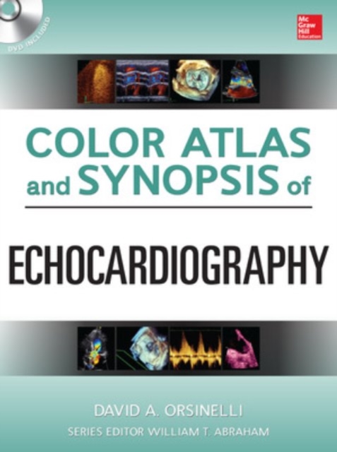 Color Atlas and Synopsis of Echocardiography, Book Book