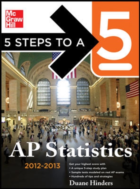 5 Steps to a 5 AP Statistics, 2012-2013 Edition, Paperback / softback Book