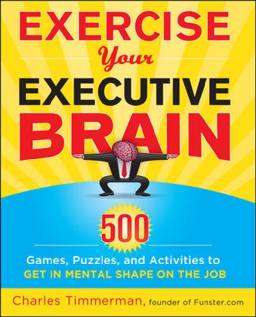 Exercise Your Executive Brain, Paperback / softback Book