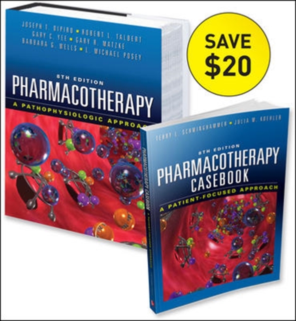 Casebook of Pharmacotherapy & Pharmacotherapy: A Pathophysiologic Approach Value Pack, Hardback Book