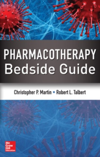 Pharmacotherapy Bedside Guide, Paperback / softback Book