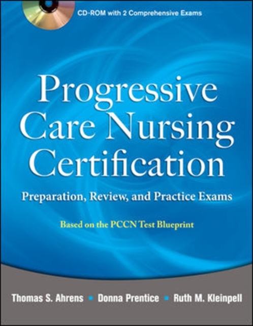 Progressive Care Nursing Certification: Preparation, Review, and Practice Exams, Book Book