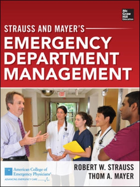 Strauss and Mayer's Emergency Department Management, Hardback Book