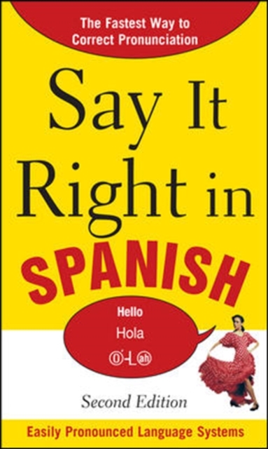 Say It Right in Spanish, Paperback / softback Book