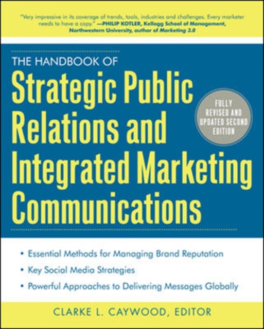 The Handbook of Strategic Public Relations and Integrated Marketing Communications, Second Edition, Hardback Book