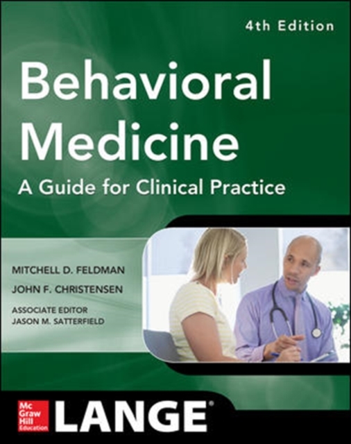 Behavioral Medicine A Guide for Clinical Practice 4/E, Paperback / softback Book