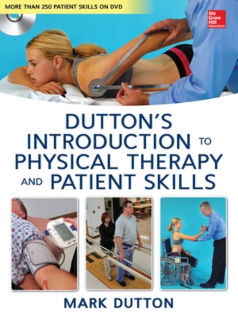 Dutton's Introduction to Physical Therapy and Patient Skills, Book Book