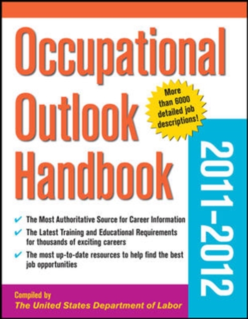 Occupational Outlook Handbook 2011-2012, Paperback / softback Book