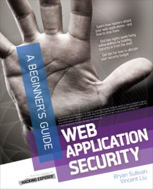 Web Application Security, A Beginner's Guide,  Book
