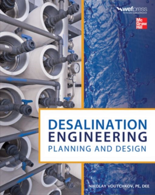 Desalination Engineering: Planning and Design, Hardback Book