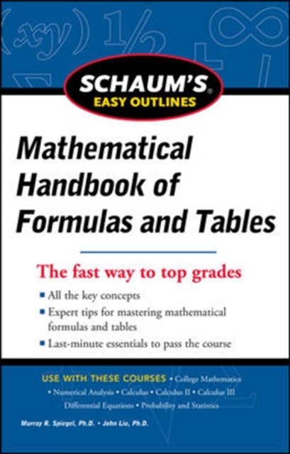 Schaum's Easy Outline of Mathematical Handbook of Formulas and Tables, Revised Edition, Paperback / softback Book