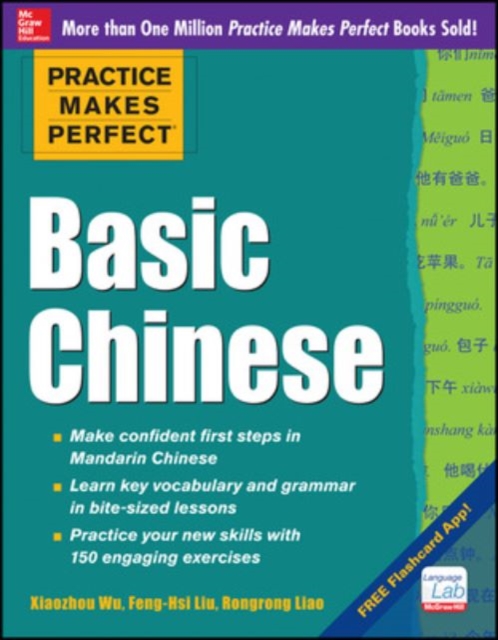 Practice Makes Perfect Basic Chinese, Paperback / softback Book
