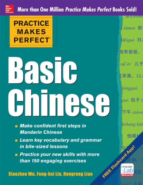 Practice Makes Perfect Basic Mandarin Chinese (EBOOK), PDF eBook