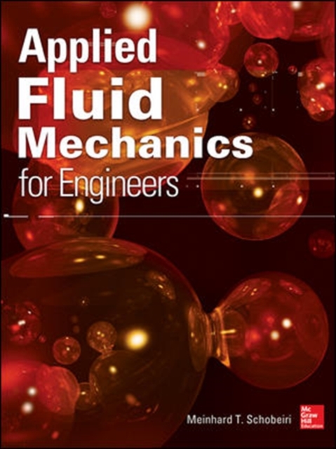 Applied Fluid Mechanics for Engineers, Hardback Book