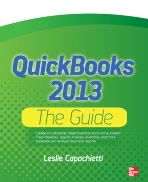 QuickBooks 2013 The Guide, Paperback / softback Book