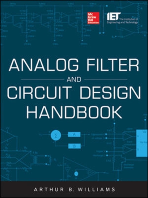 Analog Filter and Circuit Design Handbook, Hardback Book