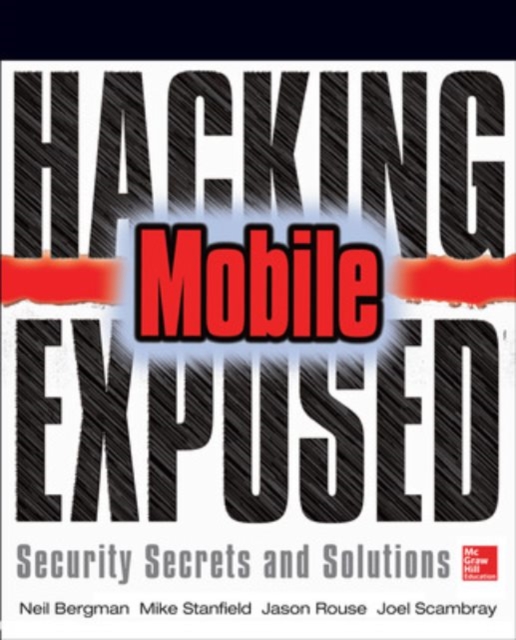 Hacking Exposed Mobile, Paperback / softback Book