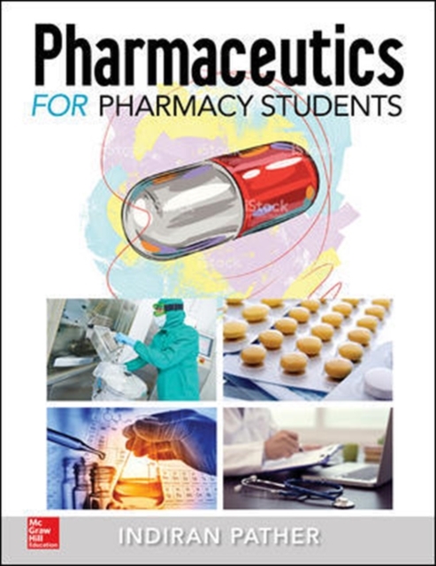 Pharmaceutics for the Pharmacy Students, Paperback / softback Book
