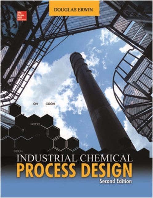 Industrial Chemical Process Design, Hardback Book