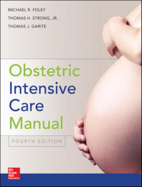 Obstetric Intensive Care Manual, Hardback Book