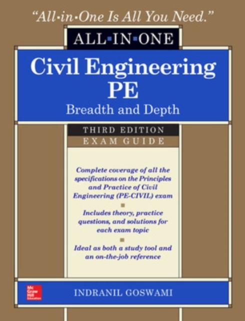 Civil Engineering All-In-One PE Exam Guide: Breadth and Depth, Third Edition, Hardback Book