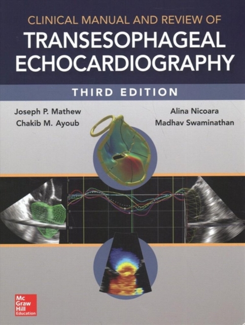 Clinical Manual and Review of Transesophageal Echocardiography, 3/e, Hardback Book
