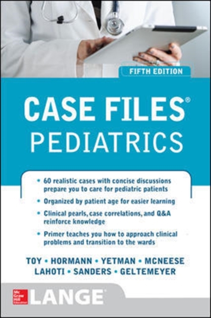 Case Files Pediatrics, Fifth Edition, Paperback / softback Book