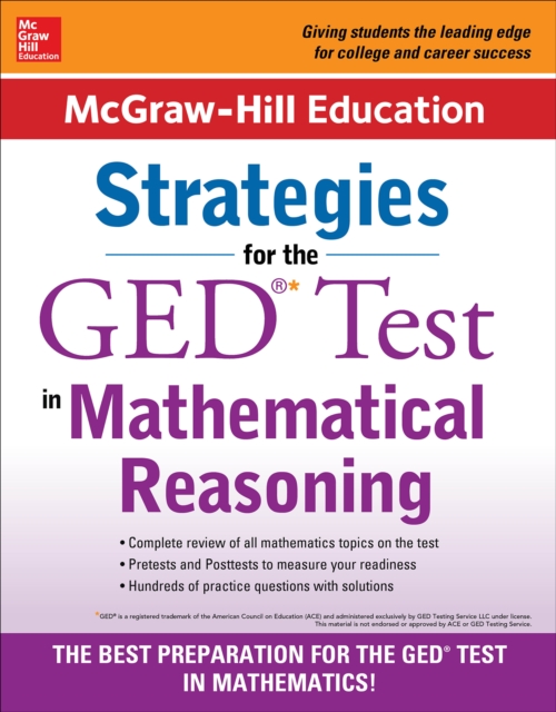 McGraw-Hill Education Strategies for the GED Test in Mathematical Reasoning, PDF eBook