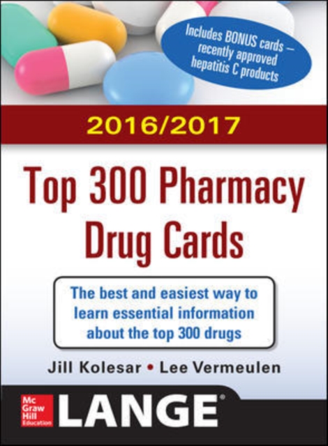 McGraw-Hill's 2016/2017 Top 300 Pharmacy Drug Cards, Other book format Book