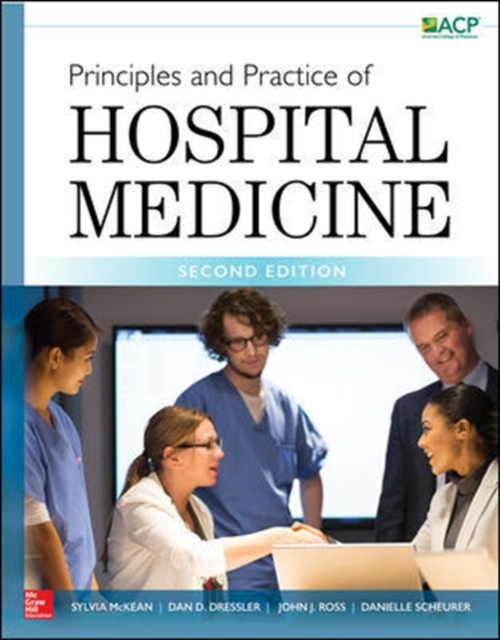 Principles and Practice of Hospital Medicine, Second Edition, Hardback Book