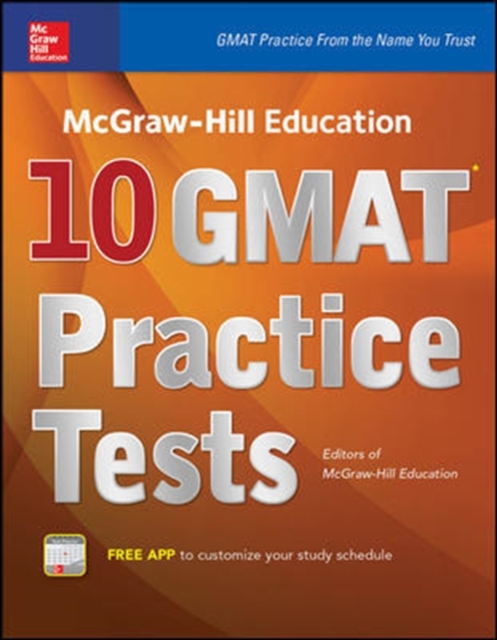 McGraw-Hill Education 10 GMAT Practice Tests, Paperback / softback Book