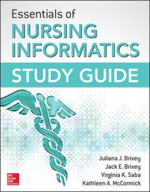 Essentials of Nursing Informatics Study Guide, Paperback / softback Book