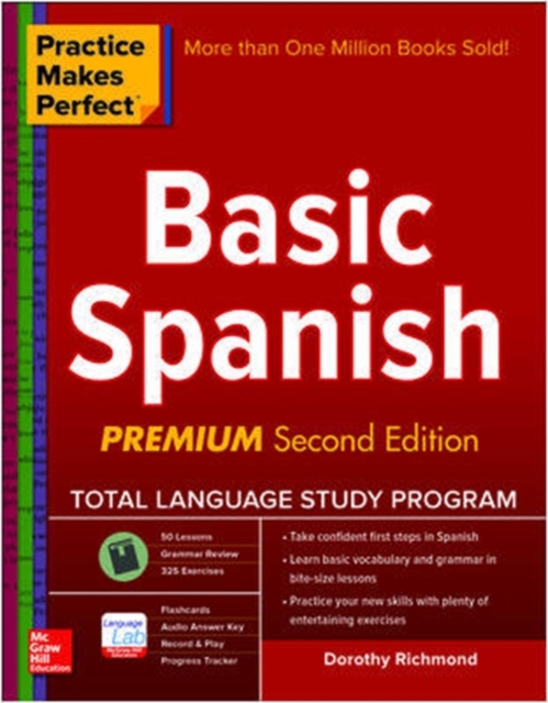 Practice Makes Perfect Basic Spanish, Second Edition, Paperback / softback Book