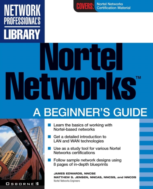 Nortel Networks : A Beginner's Guide, Paperback / softback Book