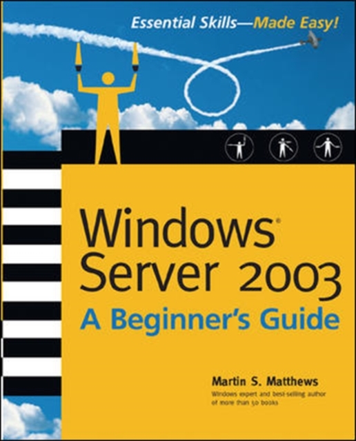 Windows Server 2003 A Beginners Guide, Paperback / softback Book