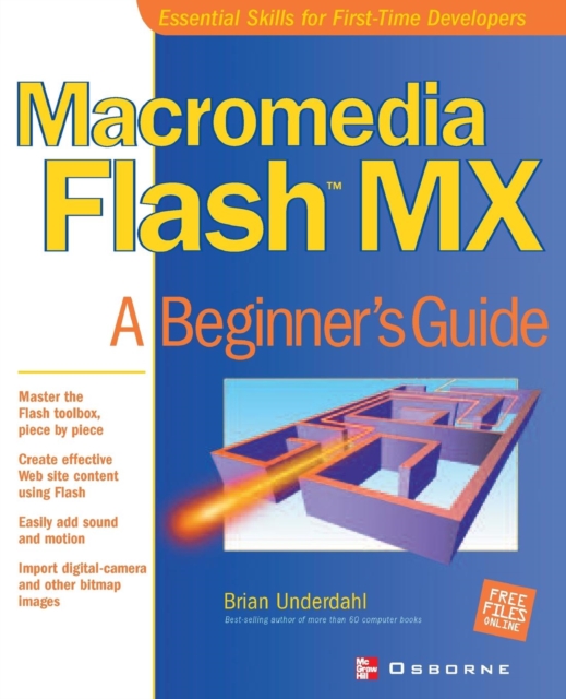 Macromedia Flash MX : A Beginner's Guide, Paperback / softback Book